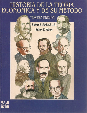 HISTORIA DE LA TEORIA ECONOMICA Y DE SU METODO | ROBERT B. EKELUND
