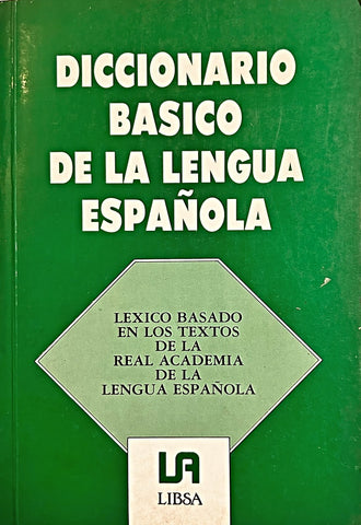 DICCIONARIO BASICO DE LA LENGUA ESPAÑOLA..