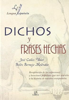 DICHOS Y FRASES HECHAS