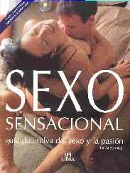 Sexo Sensacional: Guia Definitiva del Sexo y La Pasion (Spanish Edition) | Linda Sonntag