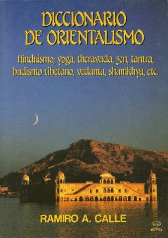 Diccionario de orientalismo | Ramiro A. Calle