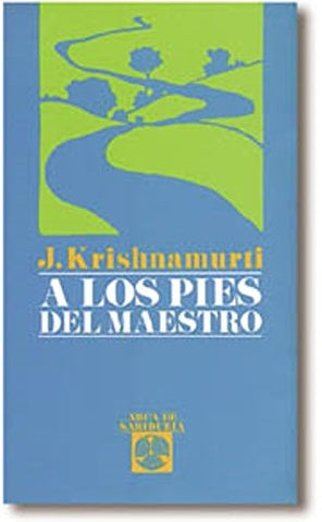 A los pies del maestro | J. Krishnamurti