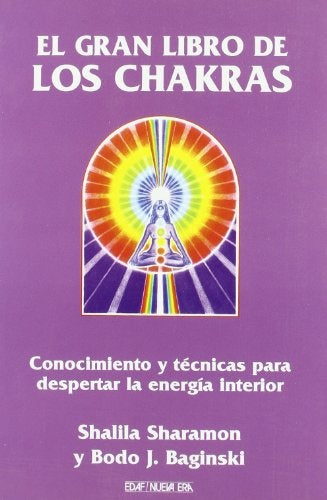 El gran libro de los Chakras | Shalila Sharamon