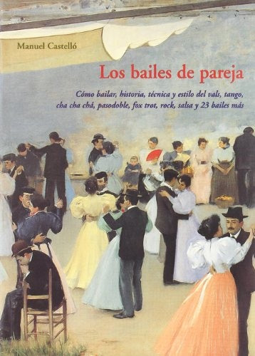 Baile de Pareja (Spanish Edition) | Manuel Castello