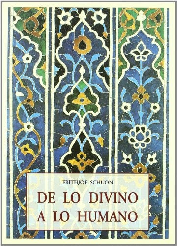 DE LO DIVINO A LO HUMANO