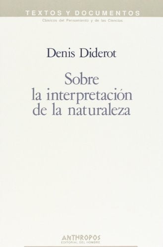 Sobre la interpretación de la naturaleza | Denis Diderot
