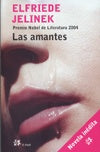LAS AMANTES | Elfriede Jelinek