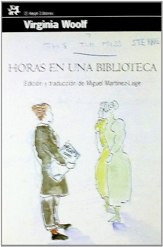 HORAS EN UNA BIBLIOTECA | VIRGINIA WOOLF