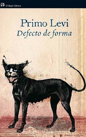 Defecto de forma | Primo Levi