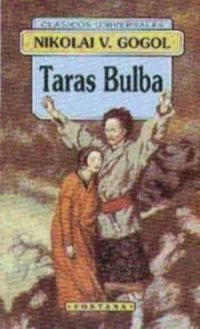 TARAS BULBA * | NikoláiVasílievich Gógol