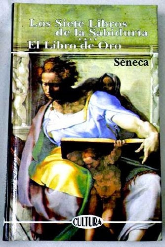 Los siete Libros de la Sabiduría | Séneca