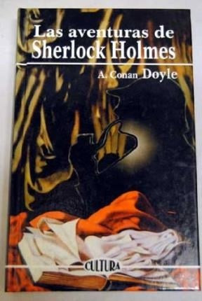 Las aventuras de Sherlock Holmes* | A.Conan Doyle