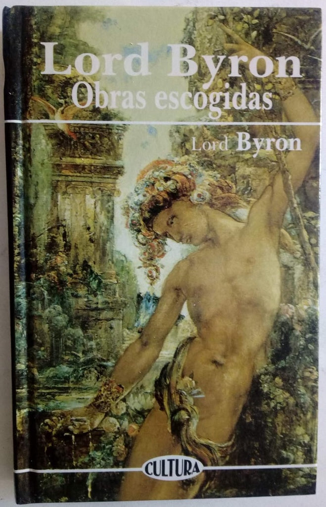 OBRAS ESCOGIDAS. | Lord Byron