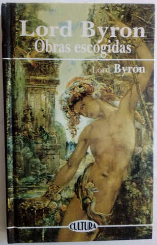 OBRAS ESCOGIDAS. | Lord Byron