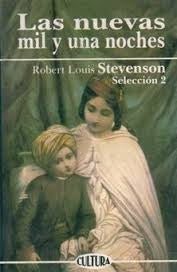 Las nuevas mil y una noche | Roberto Louis  Stevenson