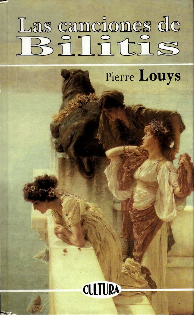 Las canciones de Bilitis- | Pierre Louys