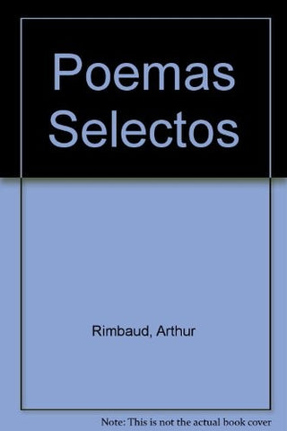 Poemas selectos | Arthur Rimbaud