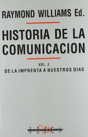 Historia de la comunicación | R. (Ed.) Williams