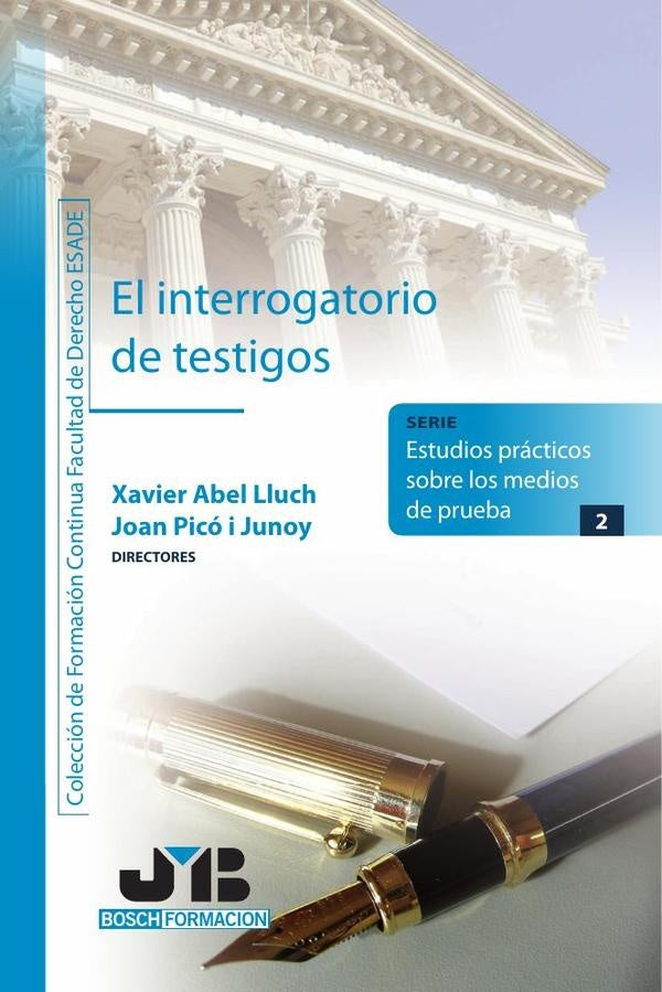 El interrogatorio de testigos. | Abel Lluch, Picó i Junoy