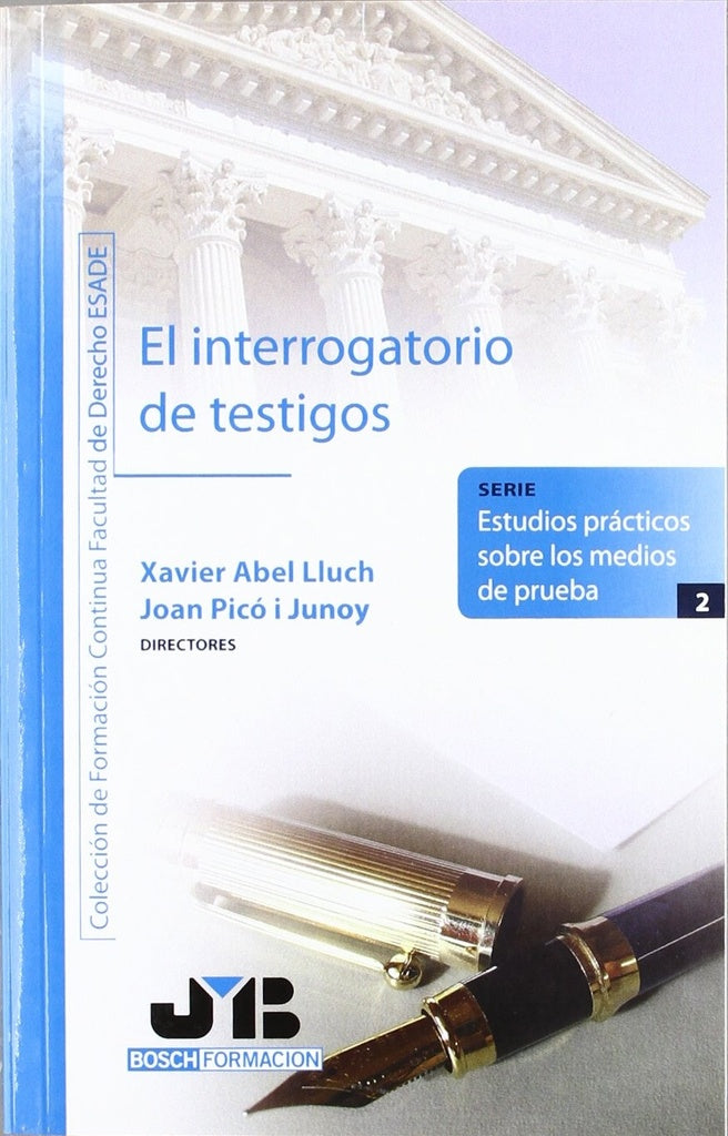El interrogatorio de testigos. | Abel Lluch, Picó i Junoy