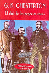 El club de los negocios raros | G. K. Chesterton