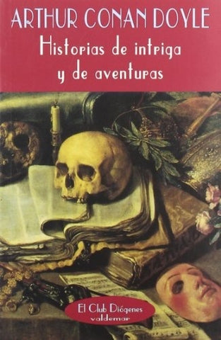 Historias de intriga y de aventuras | Doyle-Lázaro Ros