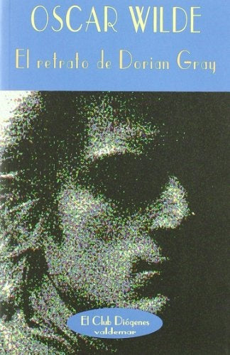 El retrato de Dorian Gray | Wilde, Torreblanca
