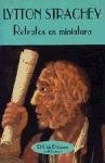 Retratos en miniatura | Lytton Strachey
