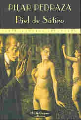 Piel de satiro (Serie 