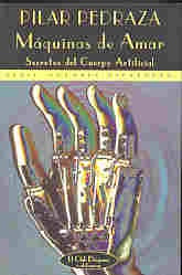 Maquinas de amar: Secretos del cuerpo artificial (Club Diogenes) (Spanish Edition) | Pilar Pedraza