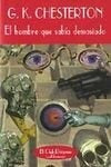 El hombre que sabÃ­a demasiado | G. K. Chesterton