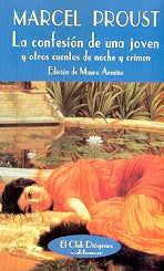 La confesiÃ³n de una joven y otros cuentos de noche y crimen | Marcel Proust