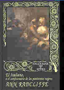 El italiano o el confesonario de los penitentes negros | AnnWard Radcliffe
