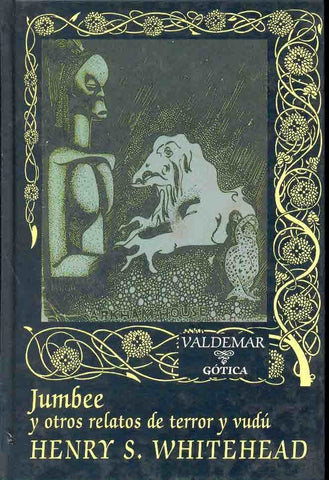 Jumbee y otros relatos | HenryS. Whitehead