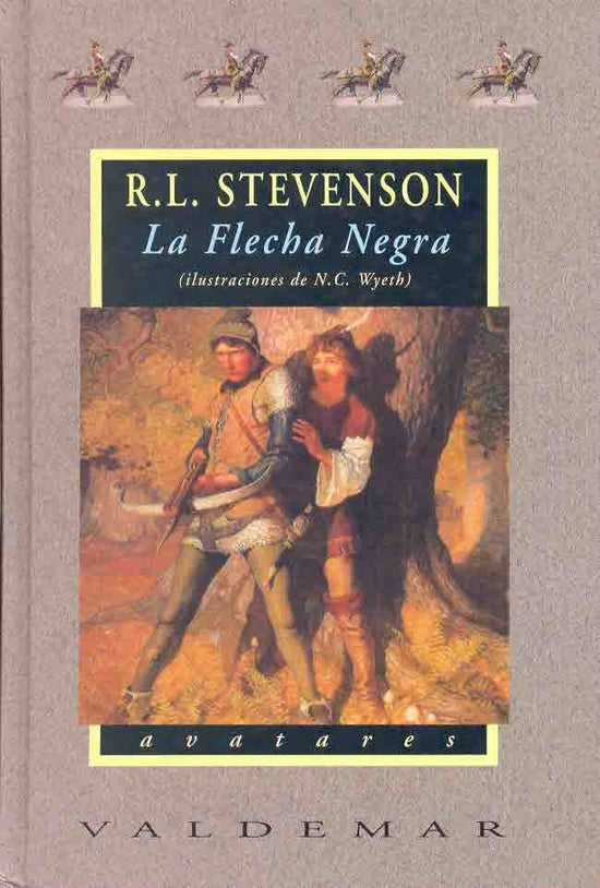 La flecha negra | RobertLouis Stevenson