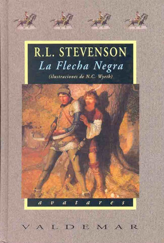 La flecha negra | RobertLouis Stevenson