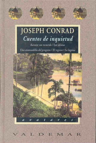 Cuentos de inquietud | Joseph Conrad