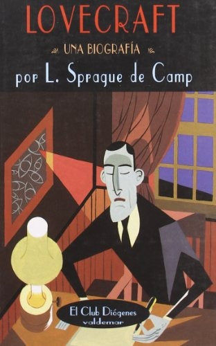 Lovecraft : una biografÃ­a | L.SpragueDe Camp