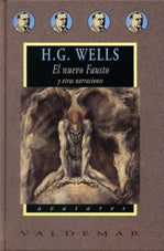 El nuevo Fausto y otras narraciones | H.G. Wells
