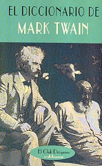El diccionario de Mark Twain | MARK TWAIN