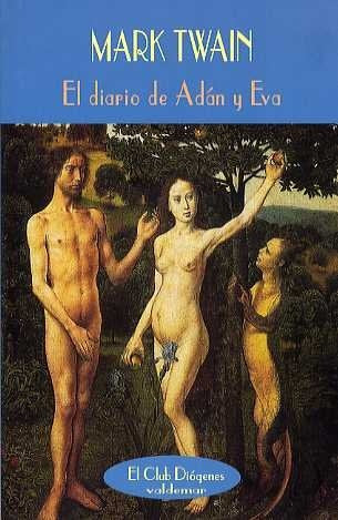 El diario de Adán y Eva | TWAIN, Santervás