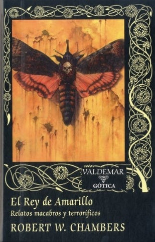 EL REY DE AMARILLO.. | ROBERT WILLIAM CHAMBERS