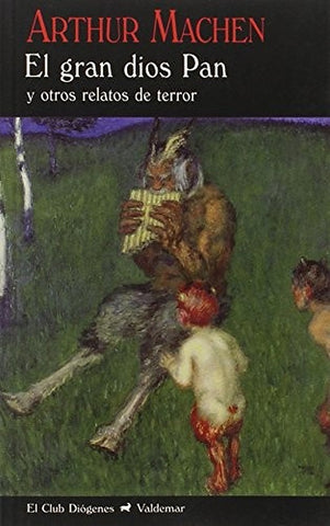EL GRAN DIOS PAN Y OTROS RELATOS DE TERROR | Arthur Machen