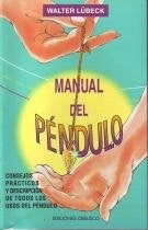 Manual del pendulo (Spanish Edition) | Walter Luebeck