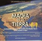 La magia de la tierra: actividades mágicas en honor a la madre tierra para padres e hijos | Johnson, Shaw