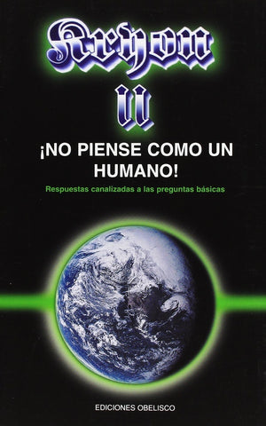 KRYON II. NO PIENSE COMO HUMANO | Lee Carroll