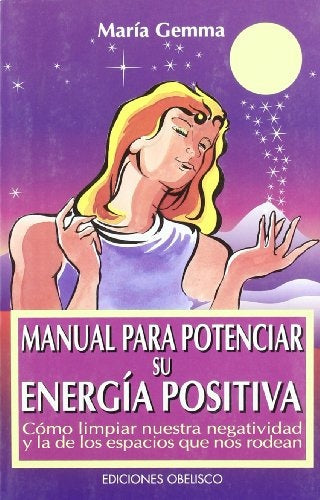 Manual Para Potenciar Su Energia Positiva (Spanish Edition) | Maria Gemma