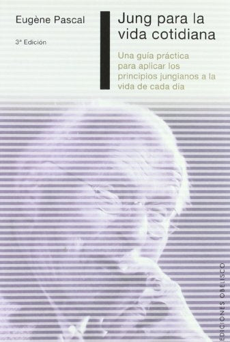 Jung para la vida cotidiana | Pascal-Llach