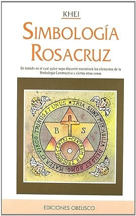 Simbología rosacruz | Khei-Ornellas