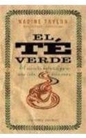 El Te Verde  | Nadine Taylor